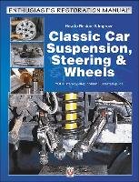 How to Restore & Improve Classic Car Suspension, Steering & Parish Julian