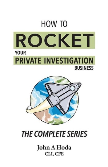 How To Rocket Your Private Investigation Business Hoda John Andrew