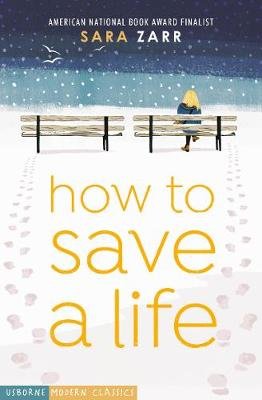 How to Save a Life Zarr Sara