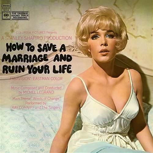 How To Save A Marriage and Ruin Your Life (Original Soundtrack Recording) Michel Legrand