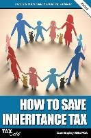 How to Save Inheritance Tax 2018/19 Bayley Carl