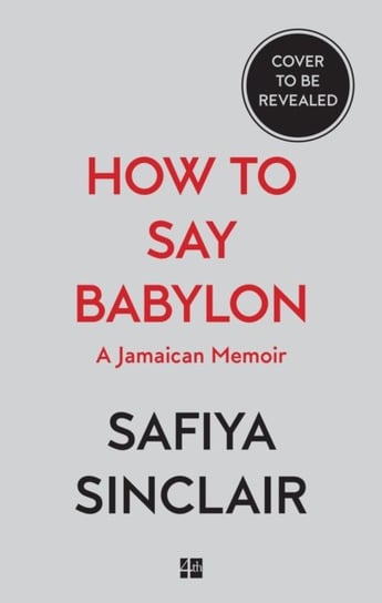 How To Say Babylon Safiya Sinclair