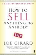 How to Sell Anything to Anybody Girard Joe