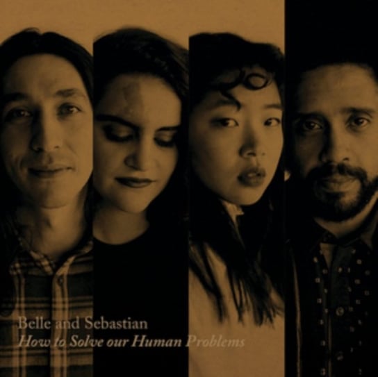 How To Solve Our Human Problems Belle and Sebastian