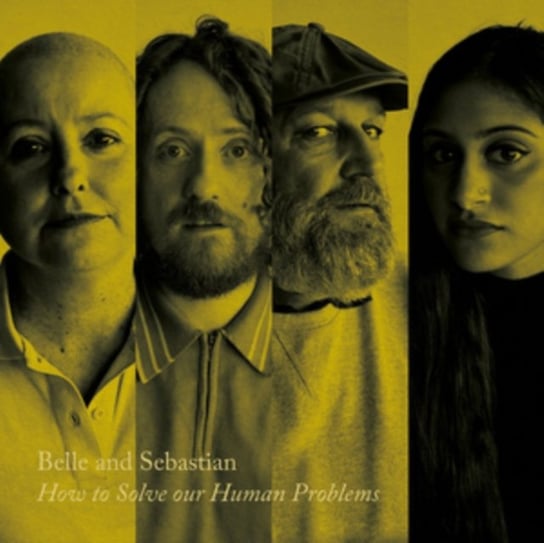 How To Solve Our Human Problems (Part 2) Belle and Sebastian