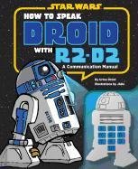 How to Speak Droid with R2-D2 Droid Urma