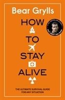 How to Stay Alive Grylls Bear