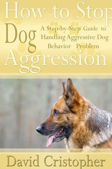 How to Stop Dog Aggression Christopher David