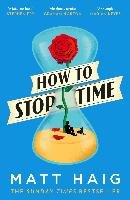 How To Stop Time Haig Matt