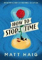 How to Stop Time Haig Matt