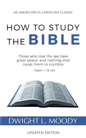 How to Study the Bible Moody Dwight L.