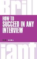 How to Succeed in Any Interview Jay Ros