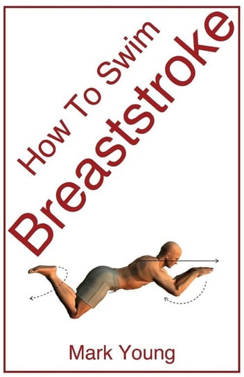 How to Swim Breaststroke Young Mark