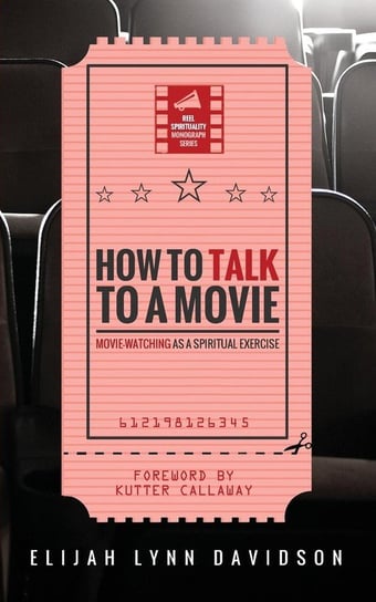 How to Talk to a Movie Davidson Elijah Lynn