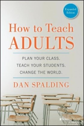 How to Teach Adults Spalding Dan