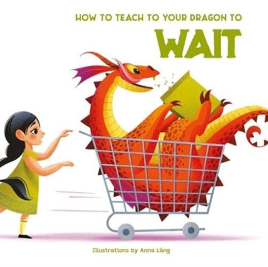 How to Teach Your Dragon to Say Wait Opracowanie zbiorowe