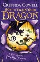 How to Train Your Dragon 06. A Hero's Guide to Deadly Dragons Cowell Cressida
