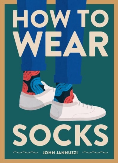 How to Wear Socks John Jannuzzi