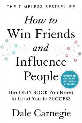 How to Win Friends and Influence People Simon & Schuster US
