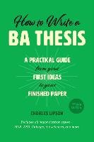 How to Write a BA Thesis Lipson Charles
