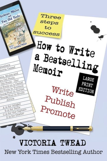 How to Write a Bestselling Memoir - LARGE PRINT Twead Victoria