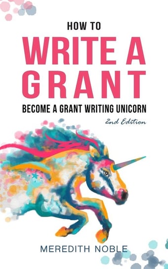 How to Write a Grant Meredith Noble