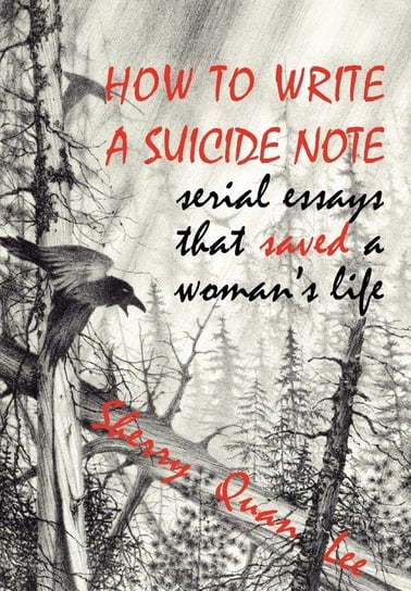 How to Write a Suicide Note Lee Sherry