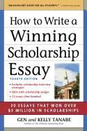 How to Write a Winning Scholarship Essay Tanabe Kelly, Tanabe Gen