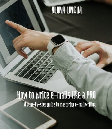 How to write e-mails like a Pro Lingua Alona
