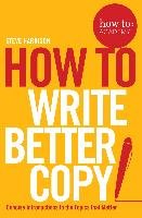 How to Write Great Copy Harrison Steve