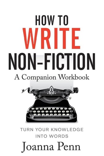 How To Write Non-Fiction Companion Workbook Joanna Penn