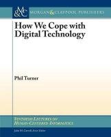 How We Cope with Digital Technology Turner Phil