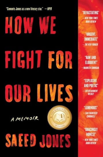 How We Fight for Our Lives. A Memoir Jones Saeed