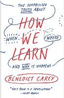 How We Learn Carey Benedict