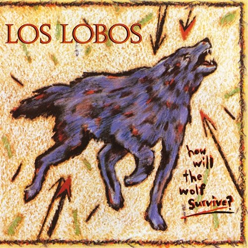 How Will the Wolf Survive? Los Lobos