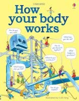 How Your Body Works Hindley Judy