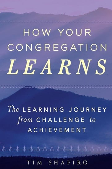 How Your Congregation Learns Shapiro Tim
