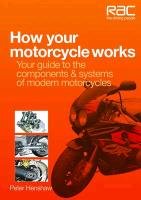 How Your Motorcycle Works Henshaw Peter