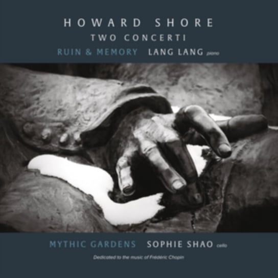 Howard Shore: Two Concerti Lang Lang, Shao Sophie