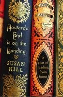 Howards End is on the Landing Hill Susan