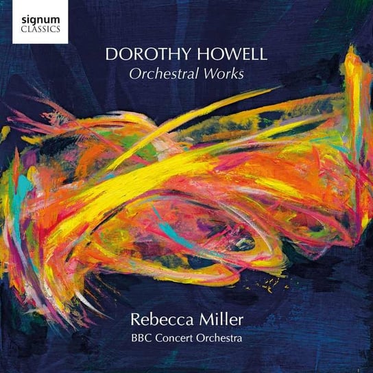 Howell: Orchestral Works BBC Concert Orchestra