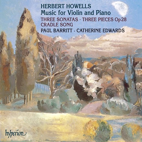 Howells: Music for Violin & Piano Paul Barritt, Catherine Edwards