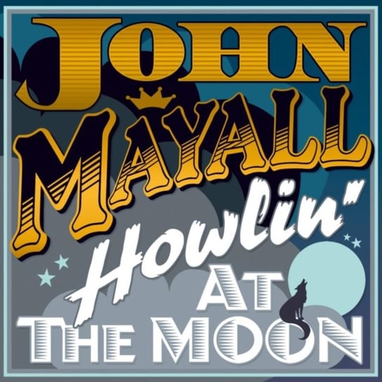Howlin' At The Moon, płyta winylowa Mayall John and The Bluesbreakers