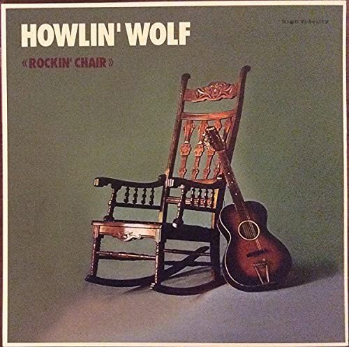 Howlin Wolf -Rockin Chair (Mint), płyta winylowa Howlin' Wolf