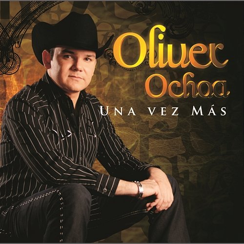 Hoy Te Propongo Oliver Ochoa