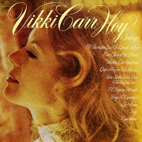 Hoy (Today) Vikki Carr