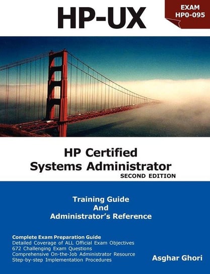HP Certified Systems Administrator (2nd Edition) Ghori Asghar