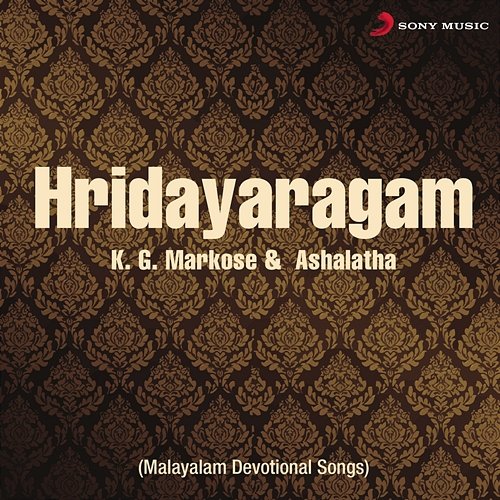 Hridayaragam K.G. Markose & Ashalatha