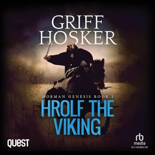 Hrolf the Viking Griff Hosker