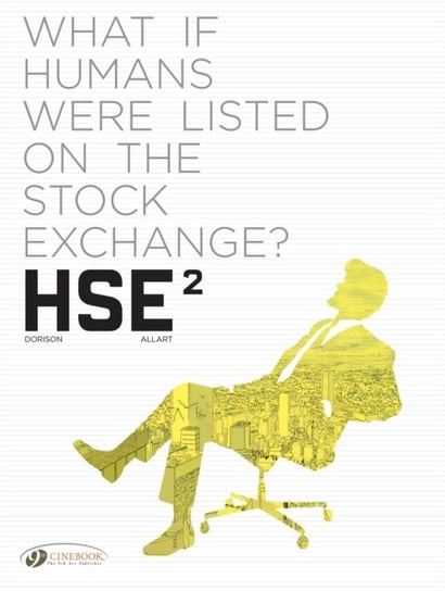 Hse. Human Stock Exchange. Volume 2 Dorison Xavier